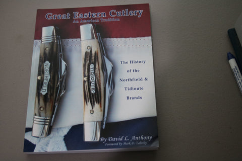 Great Eastern Cutlery Official David Anthony Book.